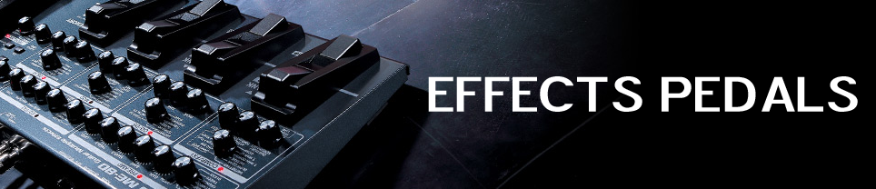 Effects Pedals Effects Pedals