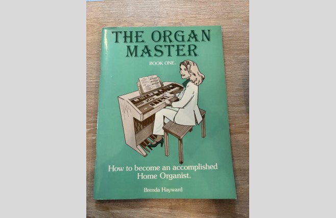 Used The Organ Master, How To Become an Accomplished Home Organist, Book One REF 0036 - Image 1