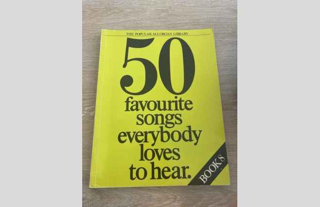 Used Fifty Favourite Songs Everybody Loves To Hear, Popular All-Organ Series Book 8 REF 0042 - Image 1