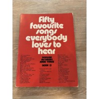 Used Fifty Favourite Songs Everybody Loves To Hear, Popular All-Organ Series Three, Book 13 - REF 0031