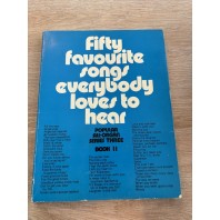 Used Fifty Favourite Songs Everybody Loves To Hear, Popular All-Organ Series Three, Book 11 - REF 0033
